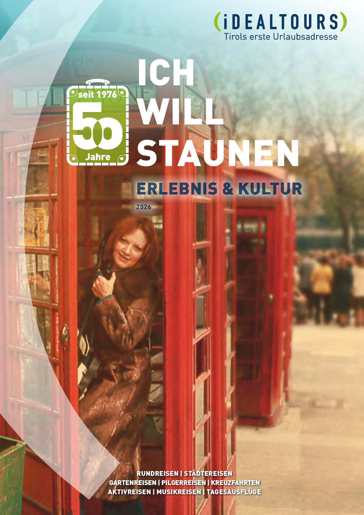 Idealtours Erlebnis & Kultur 2026